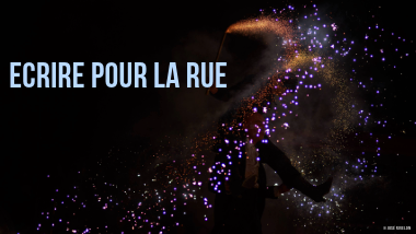 Ecrire pour la rue