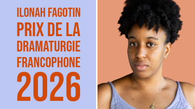 Ilonah Fagotin lauréate du Prix SACD de la dramaturgie francophone 2026