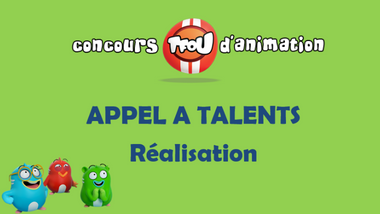 tfou_d_animation_appel_a_realisation_380.png
